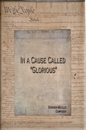 In a Cause Called 'Glorious' - klik hier