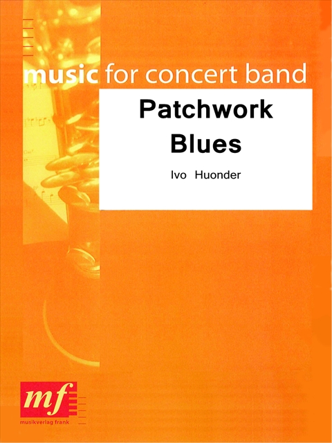 Patchwork Blues - klik hier Patchwork Blues - klik hier
