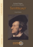 Tannhäuser, Grand March - klik hier Tannhäuser, Grand March - klik hier