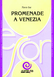 Promenade a Venezia - klik hier