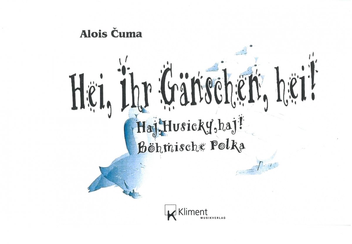 Hei, Ihr Gnschen, hei! - Treibt die Gnse raus! (Haj, Husicky, haj!) - klik hier