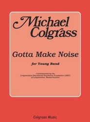 Gotta Make Noise - klik hier