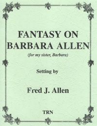 Fantasy on Barbara Allen - klik hier Fantasy on Barbara Allen - klik hier