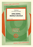 Ding Dong, Merrily on High - klik hier
