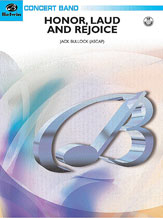 Honor, Laud and Rejoice - klik hier