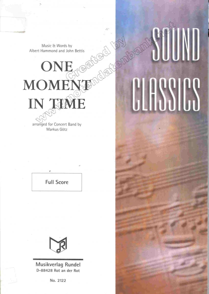 One Moment in Time - klik hier One Moment in Time - klik hier