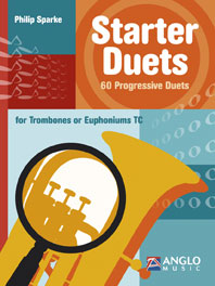 Starter Duets for Trombones / Euphoniums (Bb) - klik hier