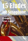 15 Etudes for Saxophone - klik hier 15 Etudes for Saxophone - klik hier