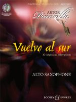 Vuelvo al Sur Alto Sax - 10 tangos and other pieces - klik hier
