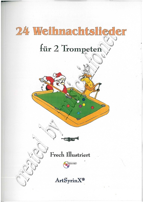 24 Weihnachtslieder für 2 Trompeten in Bb - klik hier 24 Weihnachtslieder für 2 Trompeten in Bb - klik hier