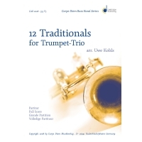 12 Traditionals for Trumpet-Trio - klik hier 12 Traditionals for Trumpet-Trio - klik hier