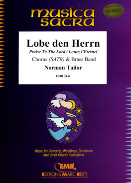 Lobe den Herrn (Praise To The Lord / Louez L'Eternel) - klik hier Lobe den Herrn (Praise To The Lord / Louez L'Eternel) - klik hier