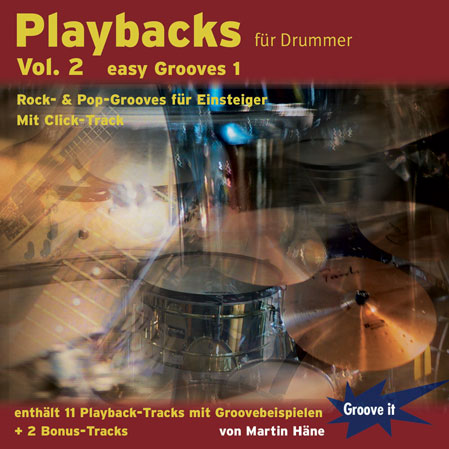 Playbacks für Drummer #2 (easy Grooves 1) - klik hier Playbacks für Drummer #2 (easy Grooves 1) - klik hier