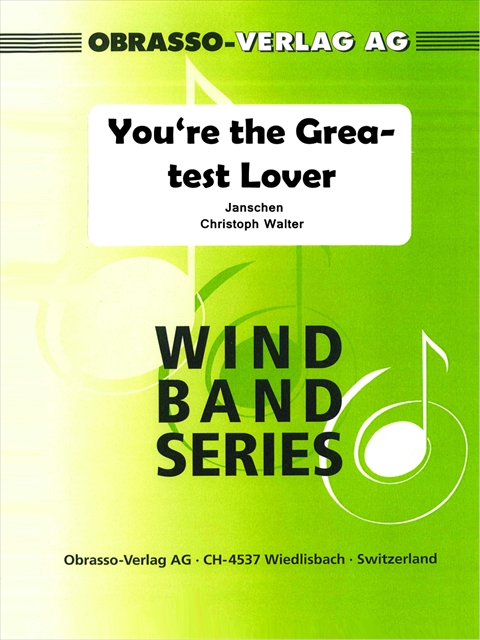 You're the Greatest Lover - klik hier