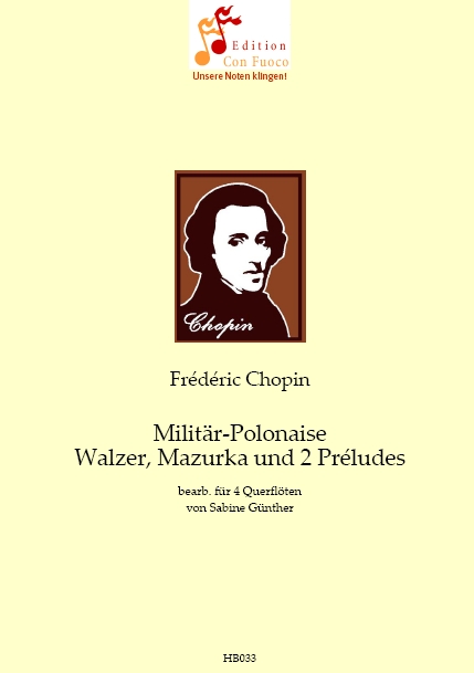 Militär-Polonaise, Mazurka, Walzer und 2 Préludes - klik hier Militär-Polonaise, Mazurka, Walzer und 2 Préludes - klik hier