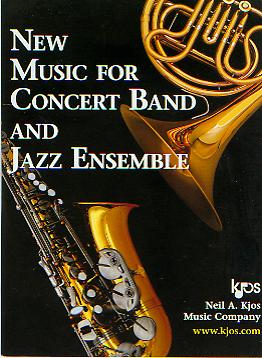 Kjos 2010 New Music for Concert Band and Jazz Ensemble - klik hier