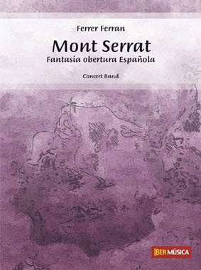 Mont Serrat (Spanish Fantasy) - klik hier Mont Serrat (Spanish Fantasy) - klik hier