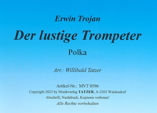 Lustige Trompeter, Der - klik hier