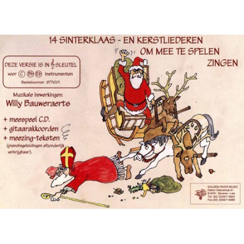 14 Kerst- en Sinterklaasliederen / 14 Christmas and Saint Nicholas songs - klik hier 14 Kerst- en Sinterklaasliederen / 14 Christmas and Saint Nicholas songs - klik hier