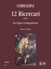 12 Ricercari for Organ or Harpsichord - klik hier 12 Ricercari for Organ or Harpsichord - klik hier