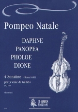 Daphne, Panopea, Pholoe, Dione. 4 Sonatinas for 3 Viols - klik hier Daphne, Panopea, Pholoe, Dione. 4 Sonatinas for 3 Viols - klik hier