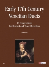 Early 17th century Venetian Duets. 15 Compositions for Descant and Tenor Recorders - klik hier