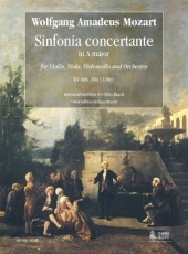Sinfonia Concertante in A major KV Anh. 104 (320e) for Violin, Viola, Violoncello and Orchestra. Reconstruction by Otto - klik hier Sinfonia Concertante in A major KV Anh. 104 (320e) for Violin, Viola, Violoncello and Orchestra. Reconstruction by Otto - klik hier