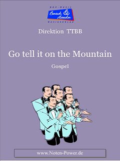 Go tell it on the Mountain - klik hier Go tell it on the Mountain - klik hier