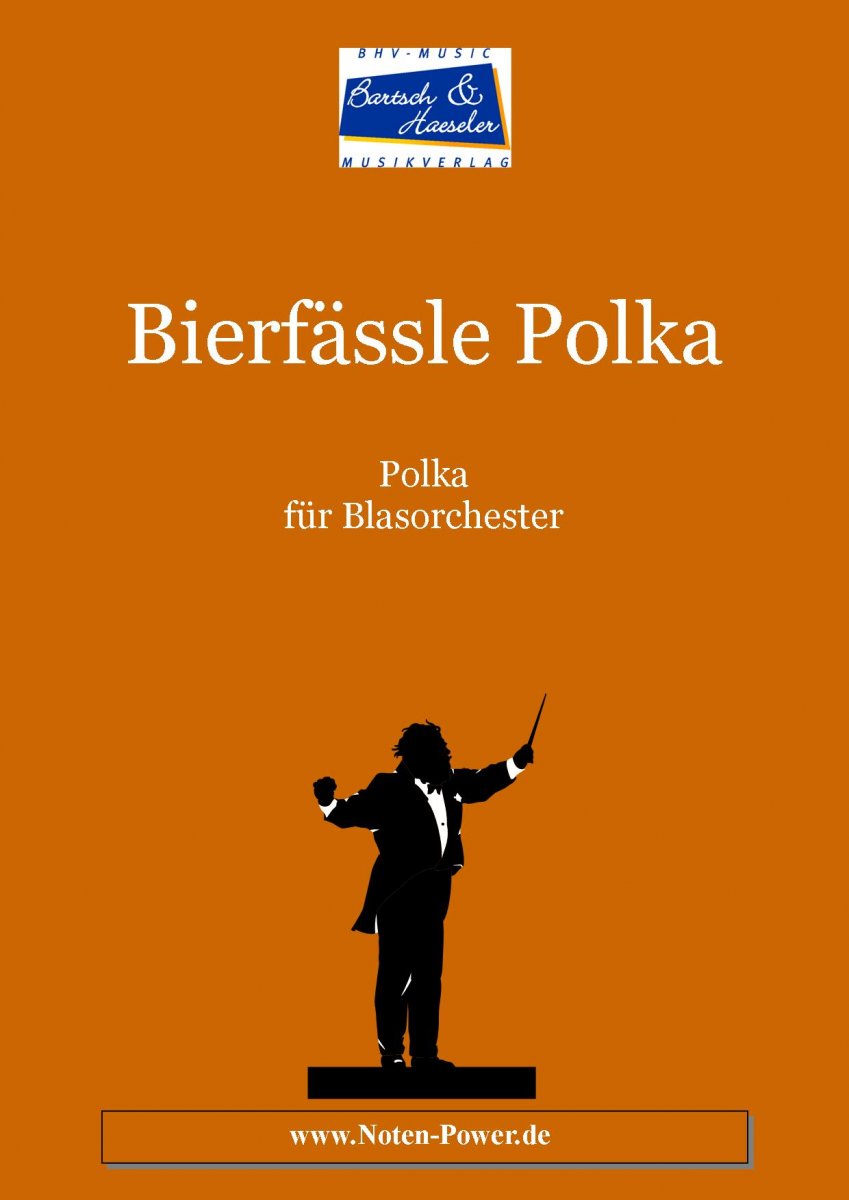 Bierfässle Polka - klik hier Bierfässle Polka - klik hier