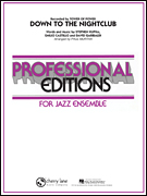 Down to the Nightclub - klik hier