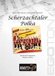 Scherzachtaler Polka - klik hier Scherzachtaler Polka - klik hier