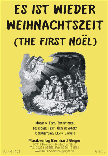 Es ist wieder Weihnachtszeit (The First Noel) - klik hier