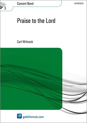 Praise to the Lord - klik hier