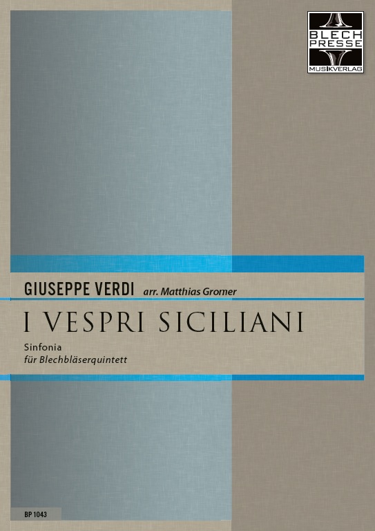 I vespri siciliani / Die sizilianische Vesper (Sinfonia) - klik hier