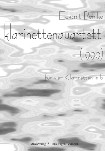 Beinke, Eckard: Klarinettenquartett (1999) - klik hier