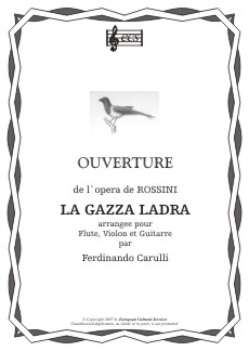 Ouverture zur Oper 'La gazza ladra' - klik hier Ouverture zur Oper 'La gazza ladra' - klik hier