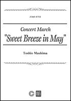 Sweet Breeze in May - klik hier Sweet Breeze in May - klik hier