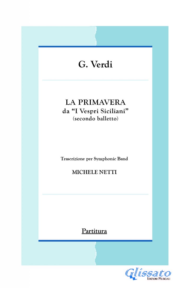 La Primavera (I vespri siciliani) - klik hier La Primavera (I vespri siciliani) - klik hier