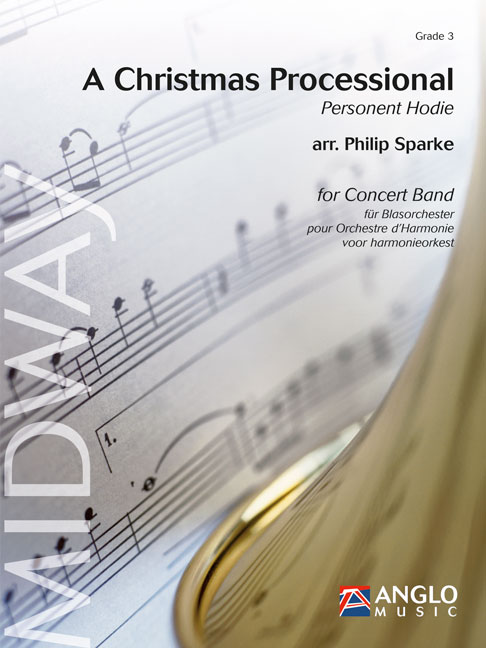 A Christmas Processional (Personent Hodie) - klik hier