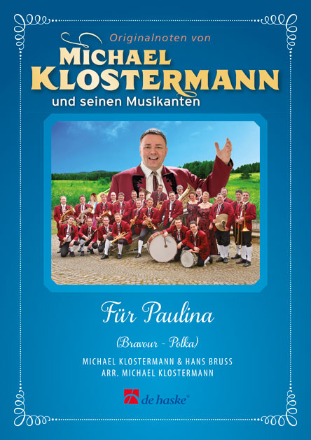 Für Paulina (Bravour-Polka) - klik hier Für Paulina (Bravour-Polka) - klik hier