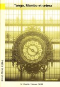 Tango, Mambo et cetera - klik hier Tango, Mambo et cetera - klik hier