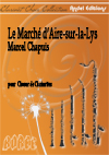 Le March� d'Aire-sur-la-Lys