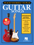 Teach Yourself to Play "Crossroads" & 9 More Blues Classics - klik hier Teach Yourself to Play "Crossroads" & 9 More Blues Classics - klik hier
