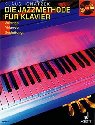 Jazzmethode für Klavier 1, Die (Voicings - Akkorde - Begleitung) - klik hier Jazzmethode für Klavier 1, Die (Voicings - Akkorde - Begleitung) - klik hier