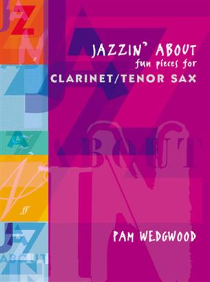 Jazzin' About (Fun Pieces for Clarinet) - klik hier