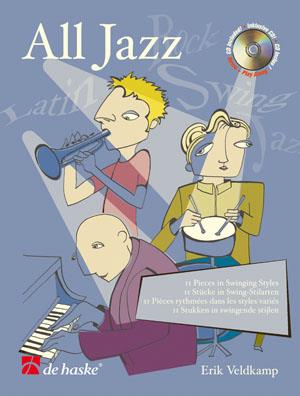 All Jazz (11 Pieces in Swinging Styles) - klik hier All Jazz (11 Pieces in Swinging Styles) - klik hier