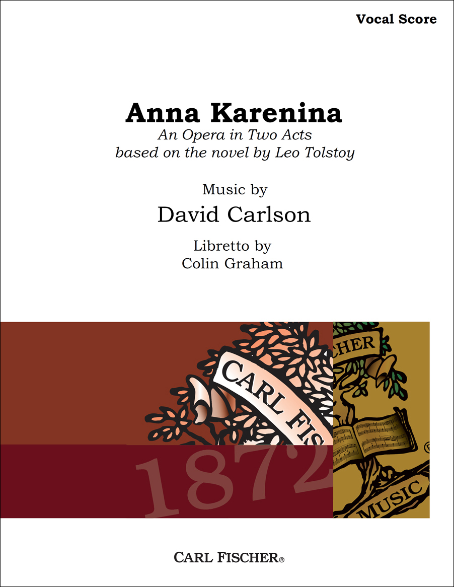 Anna Karenina (Opera in Two Acts) - klik hier Anna Karenina (Opera in Two Acts) - klik hier