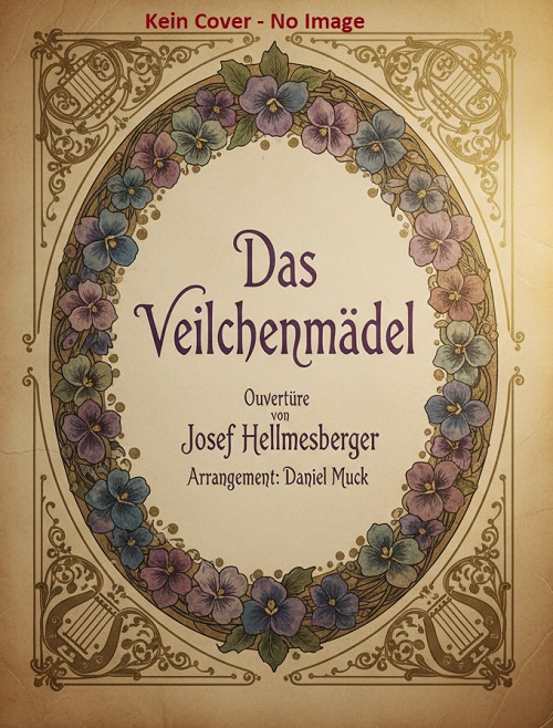 Das Veilchenm�del (Ouvert�re zur Operette) - klik hier