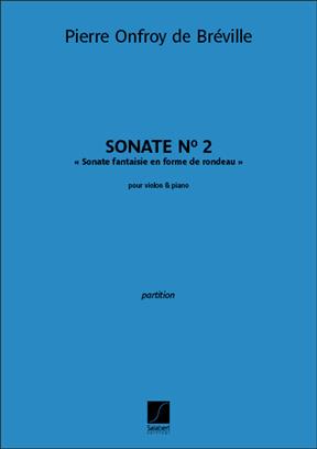 Sonate #2 pour violon et piano - klik hier Sonate #2 pour violon et piano - klik hier