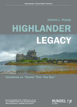 Highlander Legacy (Variations on "Comin' Thro' The Rye") - klik hier